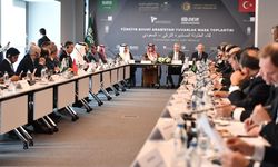 Türkiye-Suudi Arabistan Yuvarlak Masa Toplantısı yapıldı