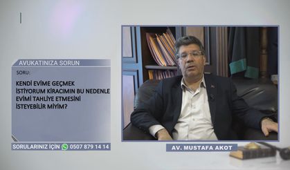 Avukatınıza Sorun 26. Bölüm | Av. Mustafa Akot