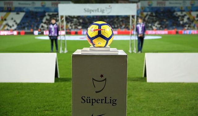 Süper Lig başlıyor!