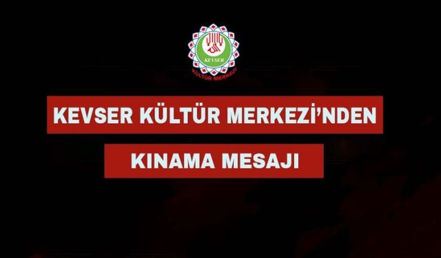 Kevser Kültür Merkezi’nden Şiraz’daki Türbe Saldırısına Kınama Mesajı