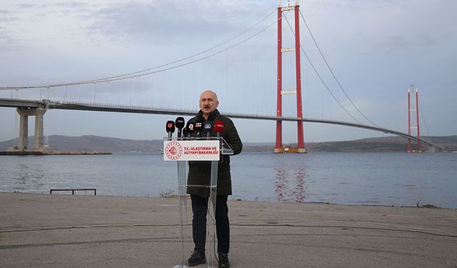 Bakan Karaismailoğlu'ndan Çanakkale Köprüsü açıklaması