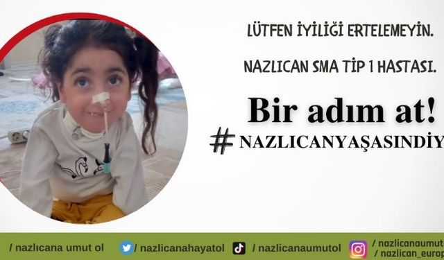 Nazlıcan sizden gelecek destekleri bekliyor!