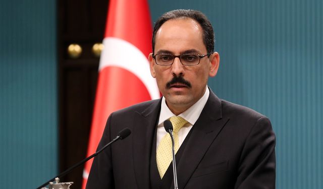 Kalın'dan İsveç-Finlandiya'nın NATO üyeliğine ilişkin açıklama